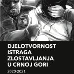 Djelotvornost istraga zlostavljanja u Crnoj Gori 2020-2021.