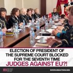 ELECTION OF PRESIDENT OF THE SUPREME COURT BLOCKED FOR THE SEVENTH TIME - JUDGES AGAINST EU?!