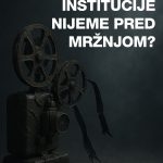Institucije nijeme pred mržnjom?