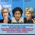 PISMO TRI SPECIJALNE IZVJESTITELJKE UN VLADI CRNE GORE ZBOG MEDIJSKIH NAPADA DEMOKRATA NA ADVOKATA RADULOVIĆA I DIREKTORICU AKCIJE ZA LJUDSKA PRAVA Visual