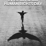 INTERNATIONAL HUMAN RIGHTS DAY Visual