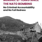 Murino: 27 Years Since the NATO Bombing – No Criminal Accountability and No Full Redress