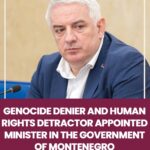 Genocide Denier and Human Rights Detractor Appointed Minister in the Government of Montenegro Visual