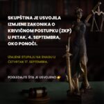 Izmjene ZKP-a mogu da ubrzaju postupak i unaprijede zaštitu ljudskih prava, ali važna pitanja i dalje ostaju otvorena Visual